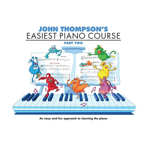 Thompson's Easiest Piano Course Part 2